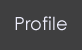 Profile・プロフィール